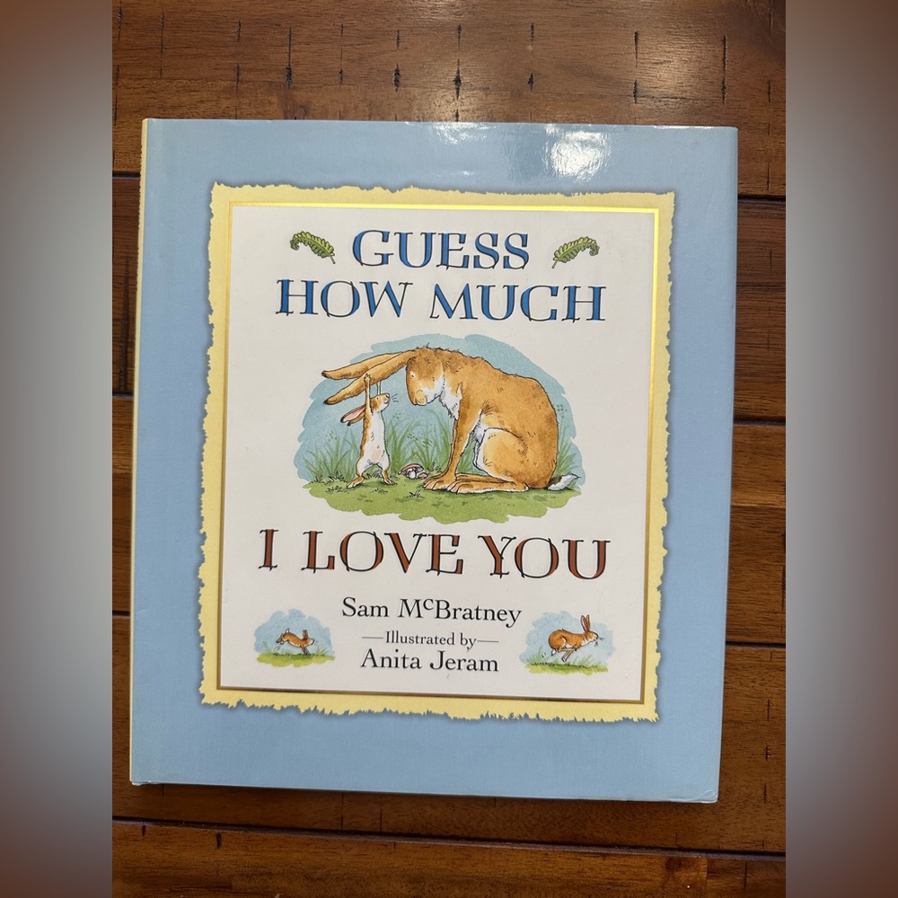 Guess How Much I Love You By Sam McBratney Hard Back Book Childrens Book